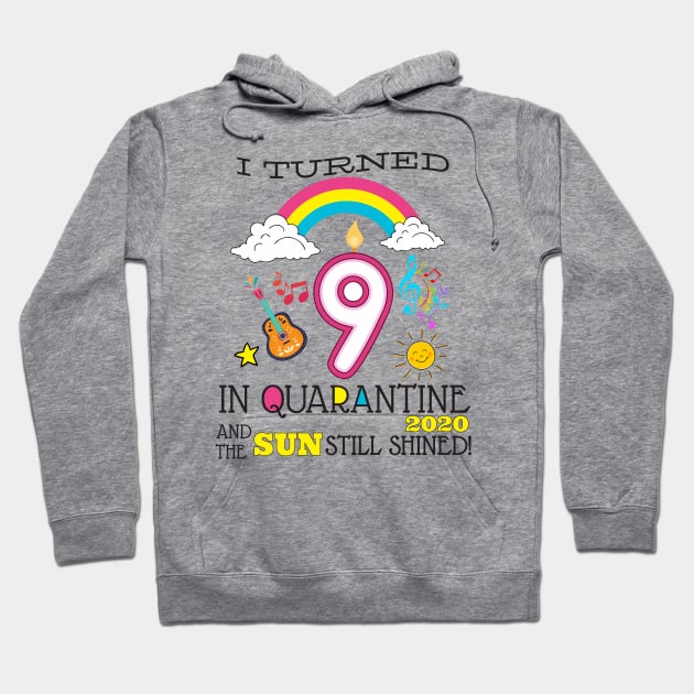 Quarantine 9th Birthday 2020 Hoodie by WorkMemes